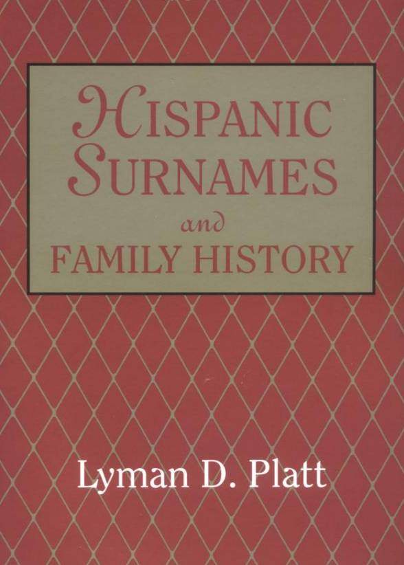 Hispanic Surnames and Family History2