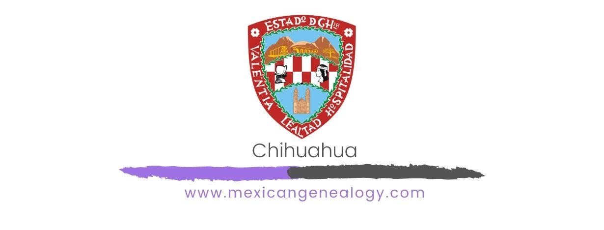 Genealogy Resources for Chihuahua