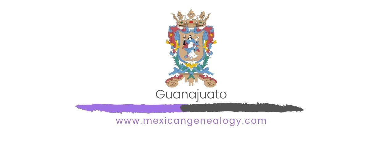 Genealogy Resources for Guanajuato