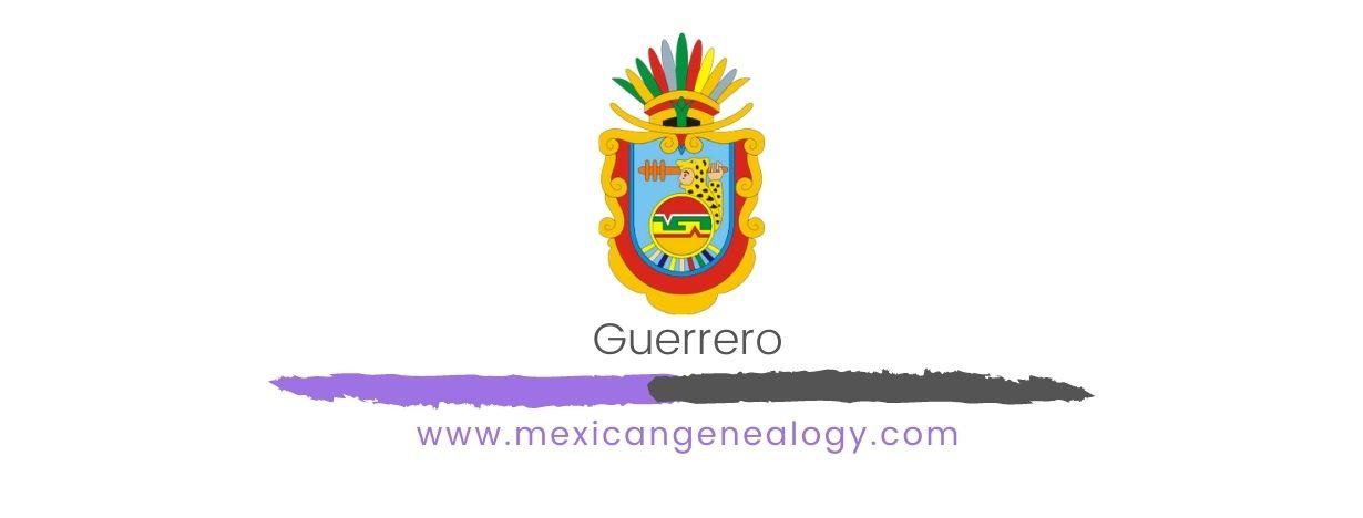 Genealogy Resources for Guerrero