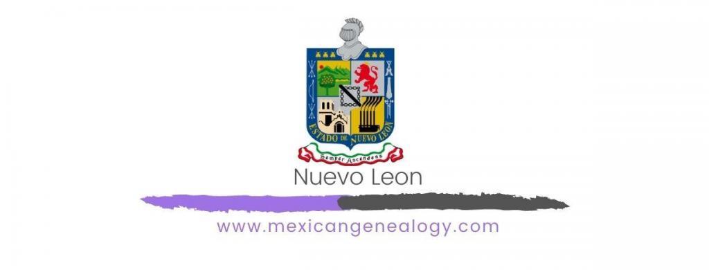 Genealogy Resources for Nuevo Leon