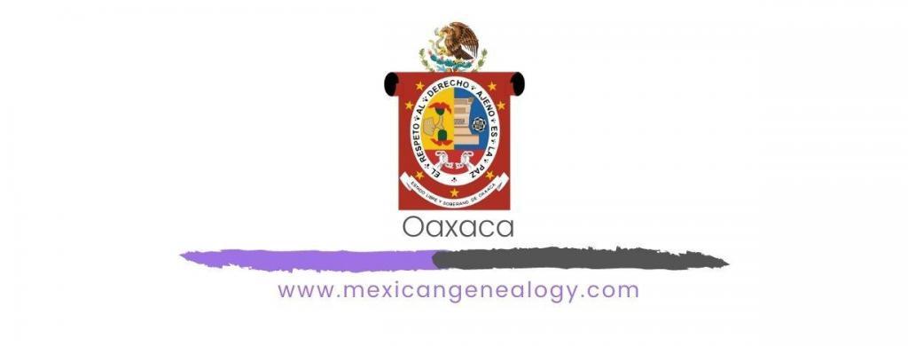 Genealogy Resources for Oaxaca
