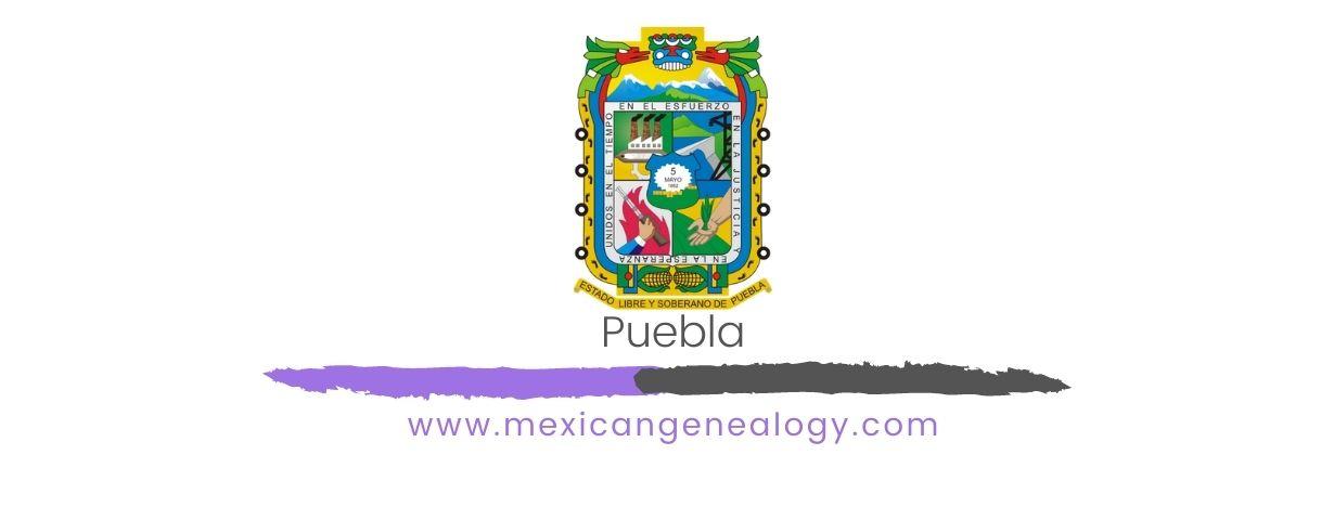 Genealogy Resources for Puebla