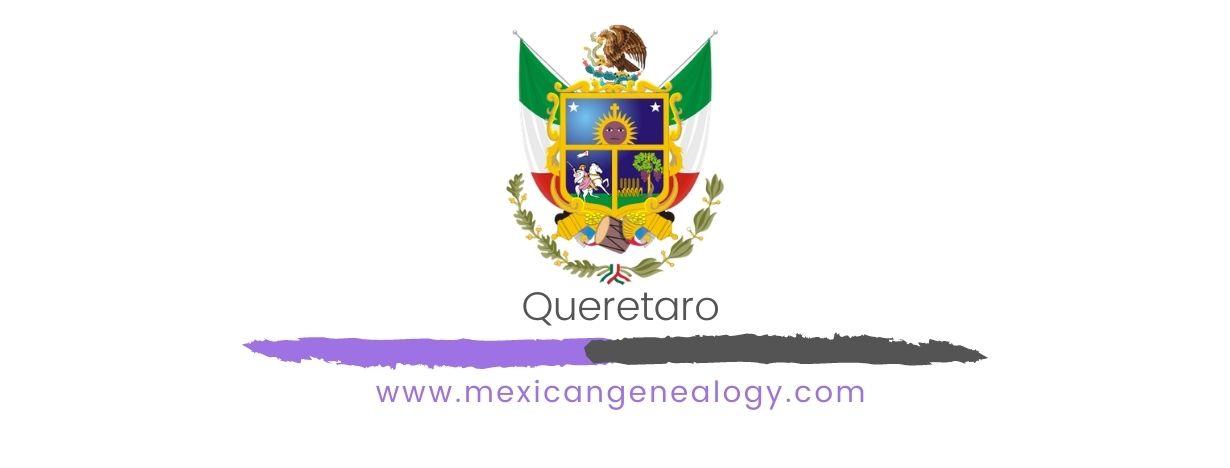 Genealogy Resources for Queretaro