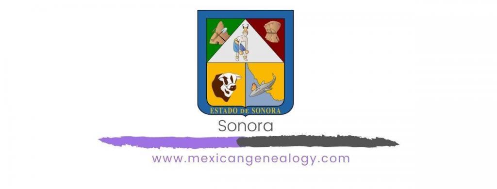 Genealogy Resources for Sonora