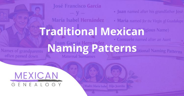 Traditional Mexican Naming Patterns (1)