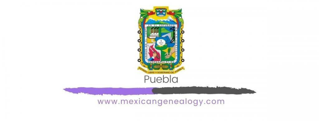 Genealogy Resources for Puebla